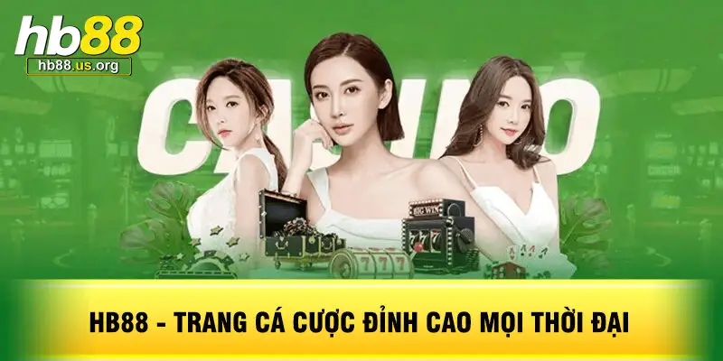 HB88 - Trang Cá Cược Đỉnh Cao Mọi Thời Đại